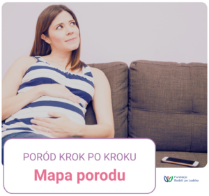 Mapa porodu - poród krok po kroku