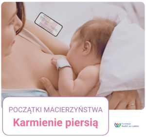 karmienie piersią początki rodzić po ludzku
